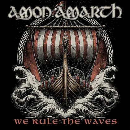 AMON AMARTH vydávají nový singl „We Rule the Waves“: Vikinská hymna roku 2025