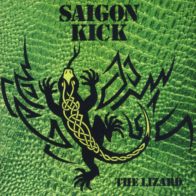 The Lizard - Album by Saigon Kick | Spotify